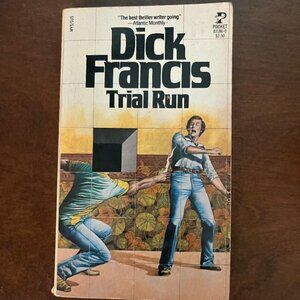 Trial Run by Dick Francis - 1978 Edition